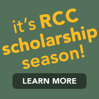 It's RCC scholarship season. Button: Learn More.
