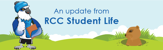 An update from RCC Student Life [Ossie and groundhog in picture]