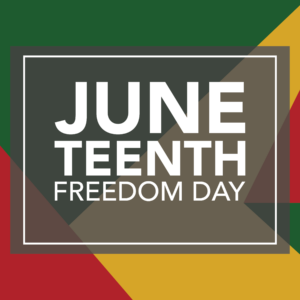 Juneteenth Freedom Day