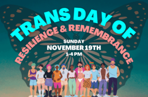 Trans day of resilience and rememberance